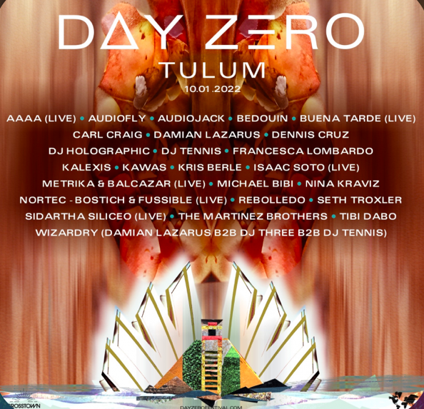 Festival Day Zero : Tulum 2022